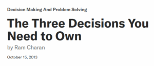 The Three Decisions You Need to Own